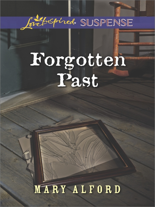 Title details for Forgotten Past by Mary Alford - Available